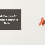 Risk Factors Of Bladder Cancer In Men
